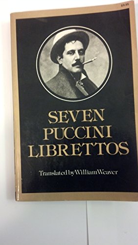 Stock image for Seven Puccini Librettos in the Original Italian (English and Italian Edition) for sale by HPB-Ruby