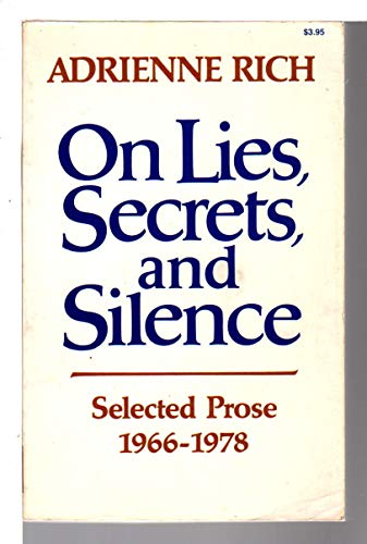 Beispielbild für On Lies Secrets and Silence: Selected Prose 1966-1978 zum Verkauf von SecondSale