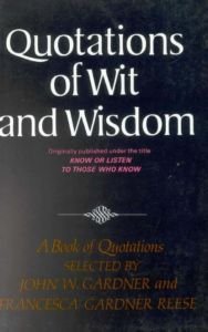 Beispielbild fr Quotations of Wit and Wisdom zum Verkauf von More Than Words