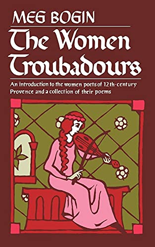 Stock image for The Women Troubadours for sale by ThriftBooks-Atlanta