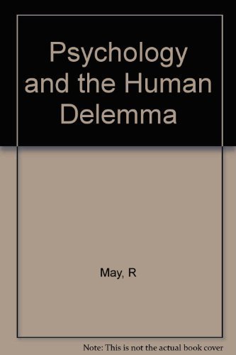 Beispielbild fr Psychology and the Human Dilemma zum Verkauf von Better World Books