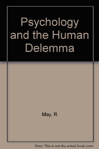 Stock image for Psychology and the Human Dilemma for sale by Better World Books