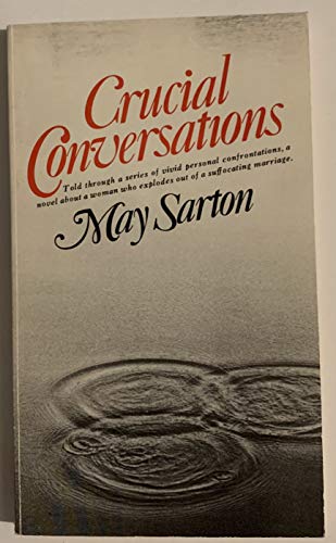 Crucial Conversations by May Sarton