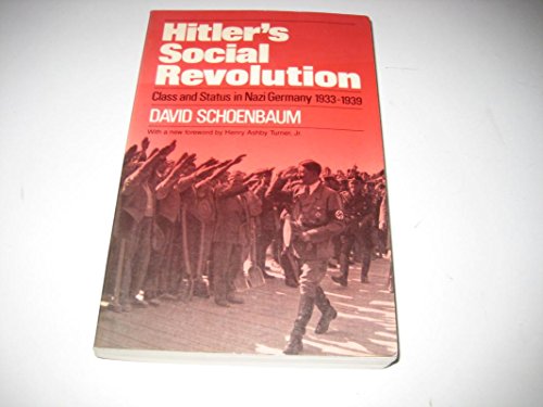 Beispielbild fr Hitler's Social Revolution: Class and Status in Nazi Germany, 1933-1939 (Norton Paperback) zum Verkauf von Wonder Book