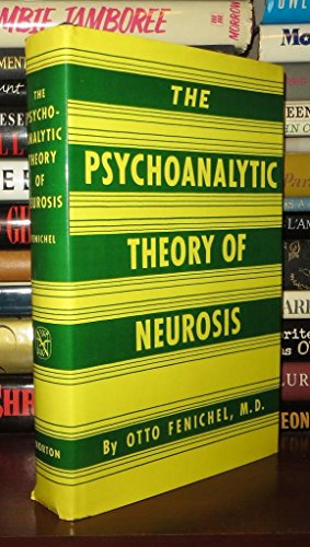 Beispielbild fr The Psychoanalytic Theory of Neurosis zum Verkauf von Better World Books