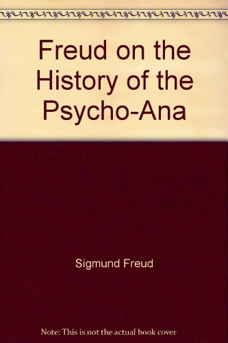 9780393010220: On the History of the Psychoanalytic Movement