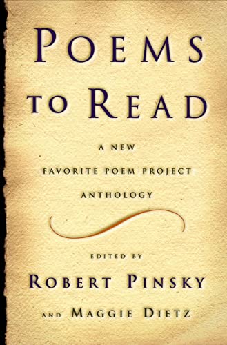 9780393010749: Poems to Read: A New Favorite Poem Project Anthology