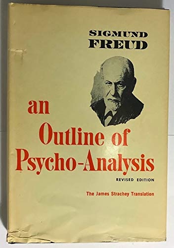Beispielbild fr An Outline of Psycho-Analysis zum Verkauf von Bookworm Books