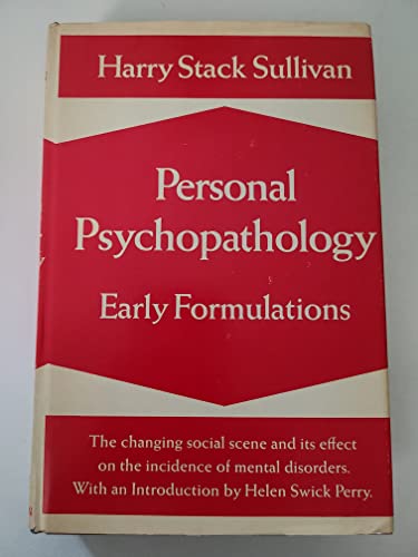 9780393010886: Sullivan ∗personal∗ Psychopathology