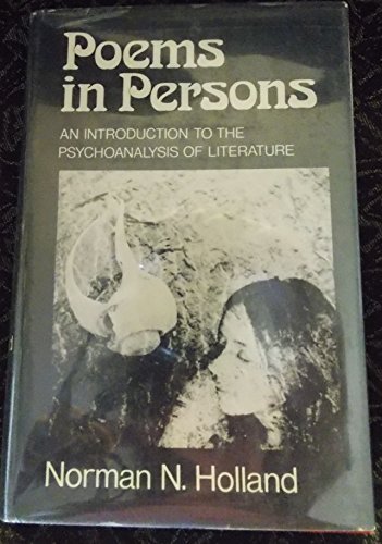 Imagen de archivo de Poems in Persons : An Introduction to the Psychoanalysis of Literature a la venta por Better World Books: West