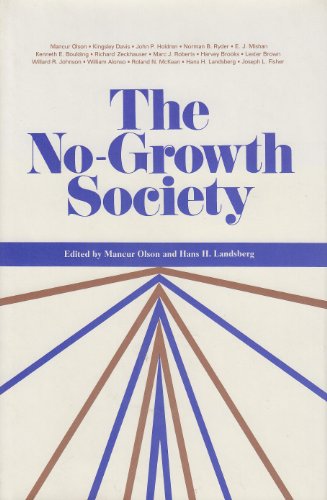 Stock image for The No Growth Society for sale by Better World Books: West