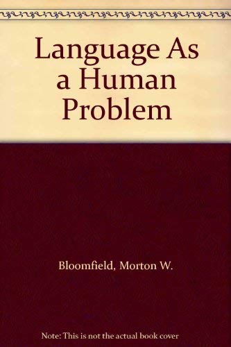 Stock image for Language as a Human Problem for sale by Better World Books