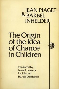 9780393011135: The Origin of the Idea of Chance in Children