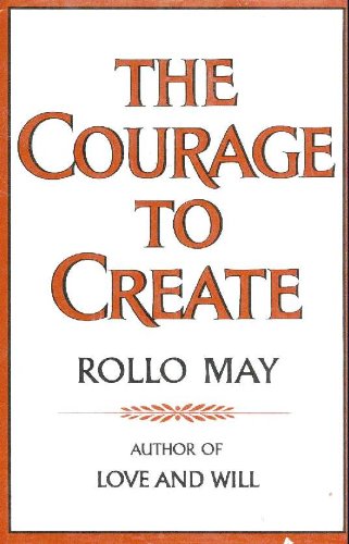 9780393011197: The Courage To Create