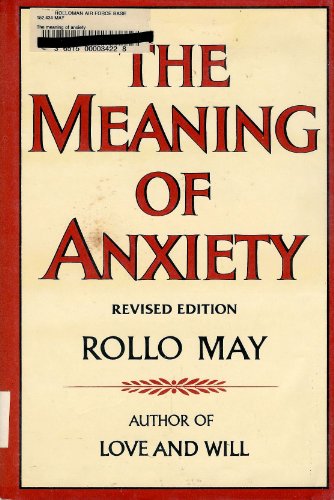 Beispielbild fr The Meaning of Anxiety, revised edition zum Verkauf von BookDepart