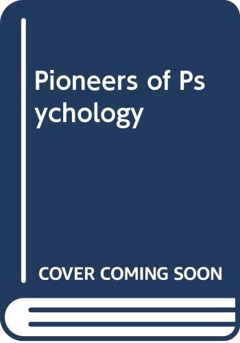 9780393011616: PIONEERS IN PSYCHOLOGY 1E CL