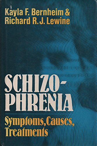 Beispielbild fr Schizophrenia: Symptoms, Causes, Treatments" zum Verkauf von Hawking Books