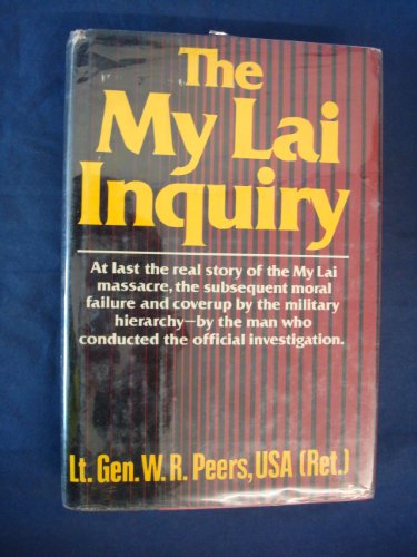 My Lai Inquiry (9780393011845) by Peers, William R.