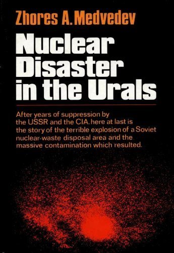 Nuclear Disaster in the Urals (English and Russian Edition) (9780393012194) by Zhores A. Medvedev