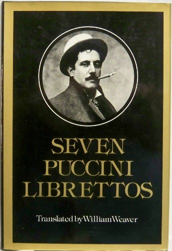 9780393012217: Seven Puccini Librettos (English and Italian Edition)
