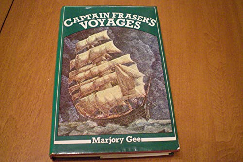 9780393012545: Captain Fraser's Voyages, 1865-1892