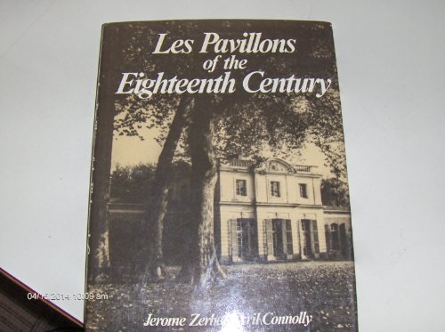 Imagen de archivo de Les Pavillons of the Eighteenth Century a la venta por Wonder Book