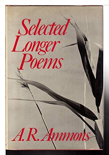 Selected Longer Poems (9780393012972) by Ammons, A. R.