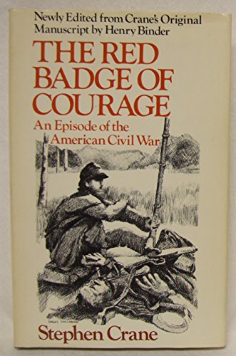 Beispielbild fr Red Badge of Courage: An Episode of the American Civil War zum Verkauf von NightsendBooks