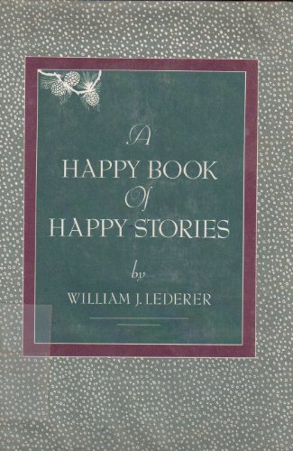 A Happy Book of Happy Stories