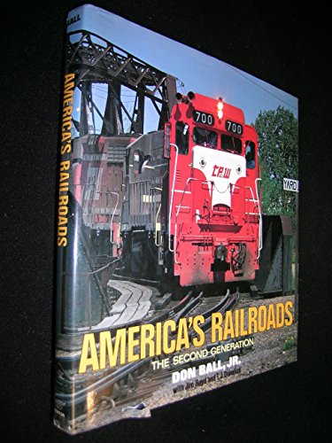 9780393014167: America's Railroads: The Second Generation