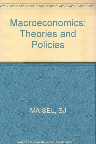 Macroeconomics (9780393014907) by Maisel, Sherman J.