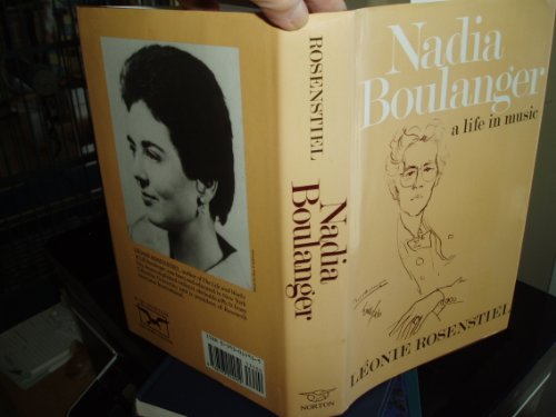 Stock image for Nadia Boulanger : A Life in Music for sale by Better World Books
