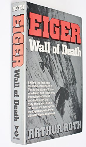 Stock image for Eiger, Wall of Death for sale by ThriftBooks-Dallas