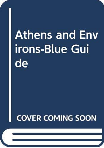 Imagen de archivo de Athens and Environs-Blue Guide a la venta por Green Street Books