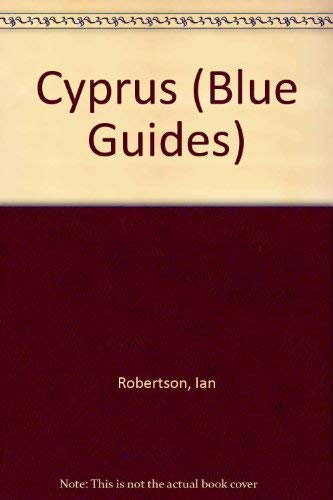 Cyprus (Blue Guides) (9780393015362) by Robertson, Ian