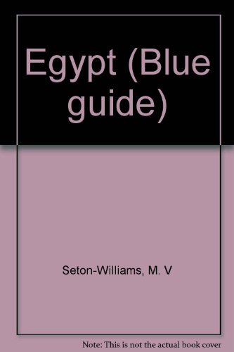Egypt (Blue guide) (9780393015577) by Peter Stocks