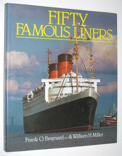 Beispielbild fr Fifty Famous Liners zum Verkauf von Wonder Book