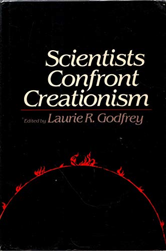 Beispielbild fr Scientists Confront Creationism zum Verkauf von Better World Books