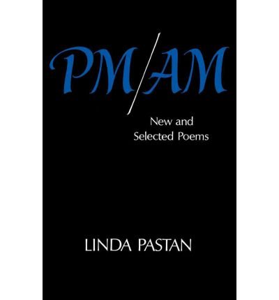 PM/AM, new and selected poems