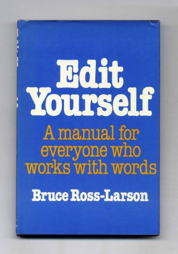 Stock image for Edit Yourself - A manual for everyone who works with words for sale by Your Online Bookstore