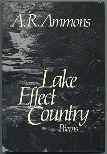 Lake Effect Country (9780393017021) by Ammons, A.R.