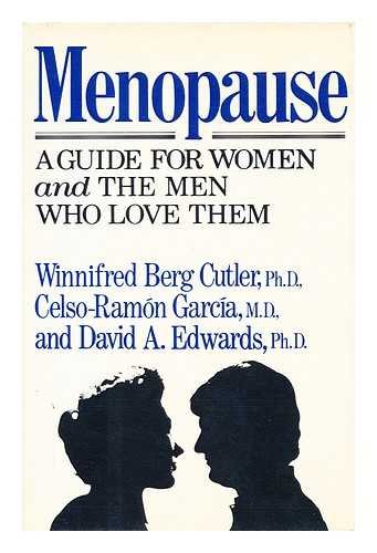 Beispielbild fr Menopause: A Guide for Women and the Men Who Love Them zum Verkauf von Isle of Books