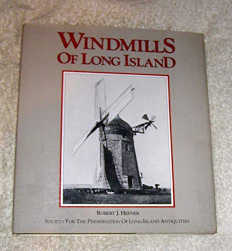 Beispielbild fr The Windmills of Long Island zum Verkauf von Better World Books: West