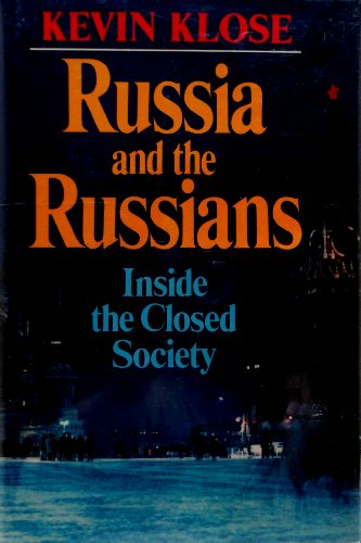 Beispielbild fr Russia and the Russians: Inside the Closed Society zum Verkauf von Wonder Book