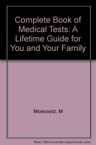 Imagen de archivo de Complete Book of Medical Tests a la venta por Wonder Book