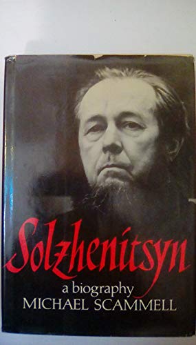 Beispielbild fr Solzhenitsyn : A Biography zum Verkauf von Better World Books