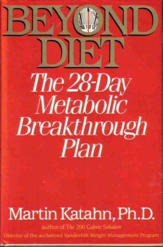 Beispielbild fr Beyond Diet: The 28 Day Metabolic Breakthrough Plan zum Verkauf von Wonder Book