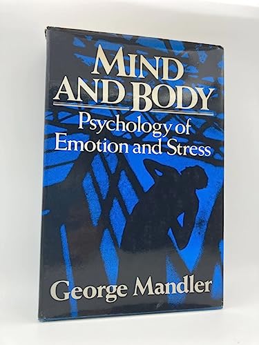 Beispielbild fr Mind and Body : Psychology of Emotion and Stress zum Verkauf von Better World Books