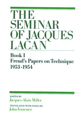 9780393018950: The Seminar of Jacques Lacan , Book 1:Freud's Papers on Technique (English and French Edition)