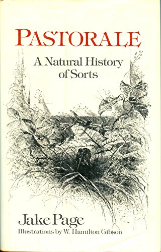 Imagen de archivo de Pastorale - A Natural History Of Sorts a la venta por Terrace Horticultural Books